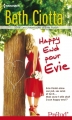 Couverture Les Chroniques d'Evie Parish, tome 3 : Happy End pour Evie Editions Harlequin (Prélud') 2013