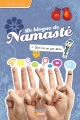 Couverture Le Blogue de Namasté, tome 14 : Dire ou ne pas dire Editions La Semaine 2013