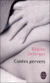 Couverture Contes pervers Editions Le Livre de Poche 2012