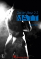 Couverture Les Golden Boys, tome 4 : Matt, partie 2 Editions Sharon Kena (Éros) 2013