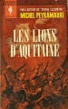 Couverture Les lions d'Aquitaine Editions Marabout (Géant) 1964