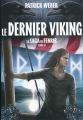 Couverture La saga de Fenrir, tome 2 : Le Dernier Viking Editions Hachette 2011