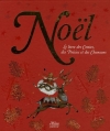 Couverture Noël : Le livre des Contes, des Poésies et des Chansons Editions Milan (Jeunesse) 2005