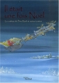 Couverture Il était une fois Noël : Le cadeau du Père Noël et autres contes Editions Nord-Sud 2007