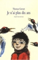 Couverture Je n'ai plus dix ans Editions L'École des loisirs (Neuf) 2008