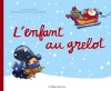 Couverture L'enfant au grelot Editions Casterman (Les Albums) 2013