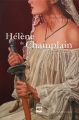 Couverture Hélène de Champlain, tome 3 : Gracias a Dios Editions Hurtubise (Roman historique) 2007