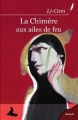 Couverture La Chimère aux ailes de feu Editions Griffe d'encre (Recueil) 2012