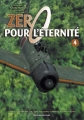 Couverture Zéro pour l'éternité, tome 4 Editions Delcourt 2013