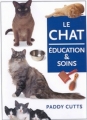 Couverture Le chat : éducation & soins Editions Maxi-Livres 2002