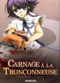 Couverture Carnage à la tronçonneuse Editions Soleil (Manga - Seinen) 2012