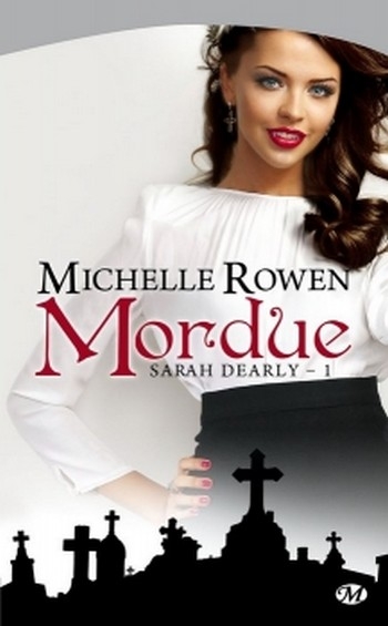 Couverture Sarah Dearly, tome 1 : Mordue