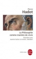 Couverture La Philosophie comme manière de vivre Editions Le Livre de Poche (Biblio essais) 2003