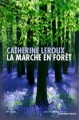 Couverture La marche en forêt Editions Carnets Nord 2012
