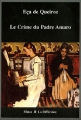 Couverture Le crime du Padre Amaro Editions de La différence (Minos) 2007