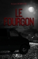Couverture Le fourgon Editions Rebelle (Sans visage) 2014