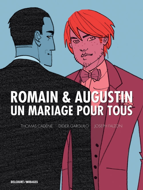 Couverture Romain & Augustin : Un mariage pour tous