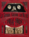 Couverture La Grande guerre en relief : 1914-1918 Editions Les Arènes (Documents) 2013