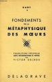 Couverture Fondements de la métaphysique des moeurs Editions Delagrave 1966