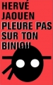 Couverture Pleure pas sur ton biniou Editions Gallimard  (Carré noir) 2002