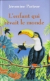 Couverture L'enfant qui rêvait le monde Editions France Loisirs 2002