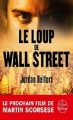 Couverture Le loup de Wall street Editions Le Livre de Poche 2011