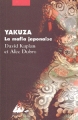 Couverture Yakuza, la mafia japonaise Editions Philippe Picquier (Poche) 2001