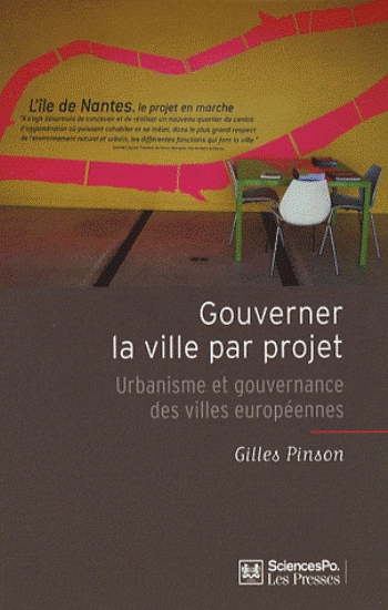 Couverture Gouverner la ville par projet : Urbanisme et gouvernance des villes européennes