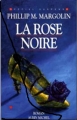 Couverture La Rose noire Editions Albin Michel 1994