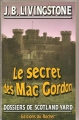 Couverture Le secret des Mac Gordon Editions du Rocher 1985