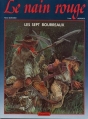Couverture Le nain rouge, tome 1 : Les sept bourreaux Editions Lavauzelle 1985