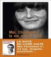 Couverture Moi, Christiane F., la vie malgré tout Editions Flammarion 2013