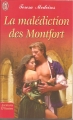 Couverture La malédiction des Montfort Editions J'ai Lu (Pour elle - Aventures & passions) 2004