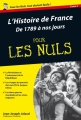 Couverture L'Histoire de France de 1789 à nos jours pour Les Nuls Editions First (Pour les nuls) 2005