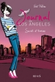 Couverture Journal de Los Angeles, tome 3 : Secrets et trahisons Editions Fleurus 2013