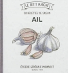 Couverture Ail, 30 recettes de saison Editions Marabout 2013