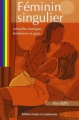 Couverture Féminin singulier Editions Gaies et Lesbiennes 2008
