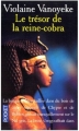Couverture Le Trésor de la Reine Cobra Editions Pocket 1999
