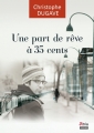 Couverture Une part de rêves à 35 cents Editions Atria (Les mondes d'Atria) 2013
