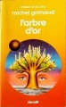 Couverture L'Arbre d'Or Editions Denoël (Présence du futur) 1983