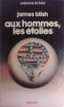 Couverture Les villes nomades, tome 1 : Aux hommes, les étoiles Editions Denoël (Présence du futur) 1980