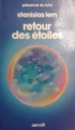 Couverture Retour des étoiles Editions Denoël (Présence du futur) 1979