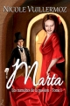 Couverture Marta, tome 1 : Les tumultes de la passion Editions Laska 2013