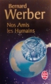 Couverture Nos amis les humains Editions Le Livre de Poche 2005