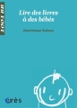Couverture Lire des livres à des bébés Editions Érès 2012