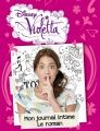 Couverture Violetta : Mon journal intime, tome 1 : Le roman Editions Hachette (Jeunesse) 2013