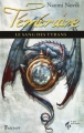 Couverture Téméraire, tome 8 : Le sang des Tyrans Editions Le Pré aux Clercs (Fantasy) 2013