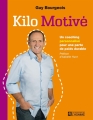 Couverture Kilo Motivé : Un coaching personnalisé pour une perte de poids durable. Editions De l'homme 2013