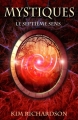 Couverture Mystiques, tome 1 : Le Septième Sens Editions Autoédité 2013