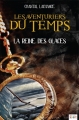 Couverture Les aventuriers du temps, tome 1 : La reine des glaces Editions AdA 2013